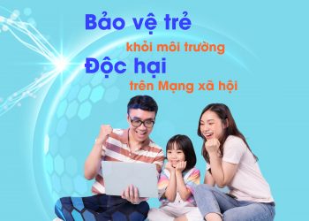 CÁCH BẢO VỆ TRẺ KHỎI MÔI TRƯỜNG ĐỘC HẠI TRÊN INTERNET