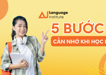 5 BƯỚC CƠ BẢN CẦN NHỚ KHI HỌC IELTS￼