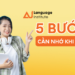 5 BƯỚC CƠ BẢN CẦN NHỚ KHI HỌC IELTS
